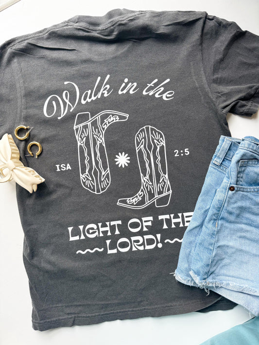 Walk in the Light of the Lord T-Shirt | Christian Comfort Colors Tee | Bible Verse Shirt | Trendy Faith Shirt | Aesthetic Christian Apparel
