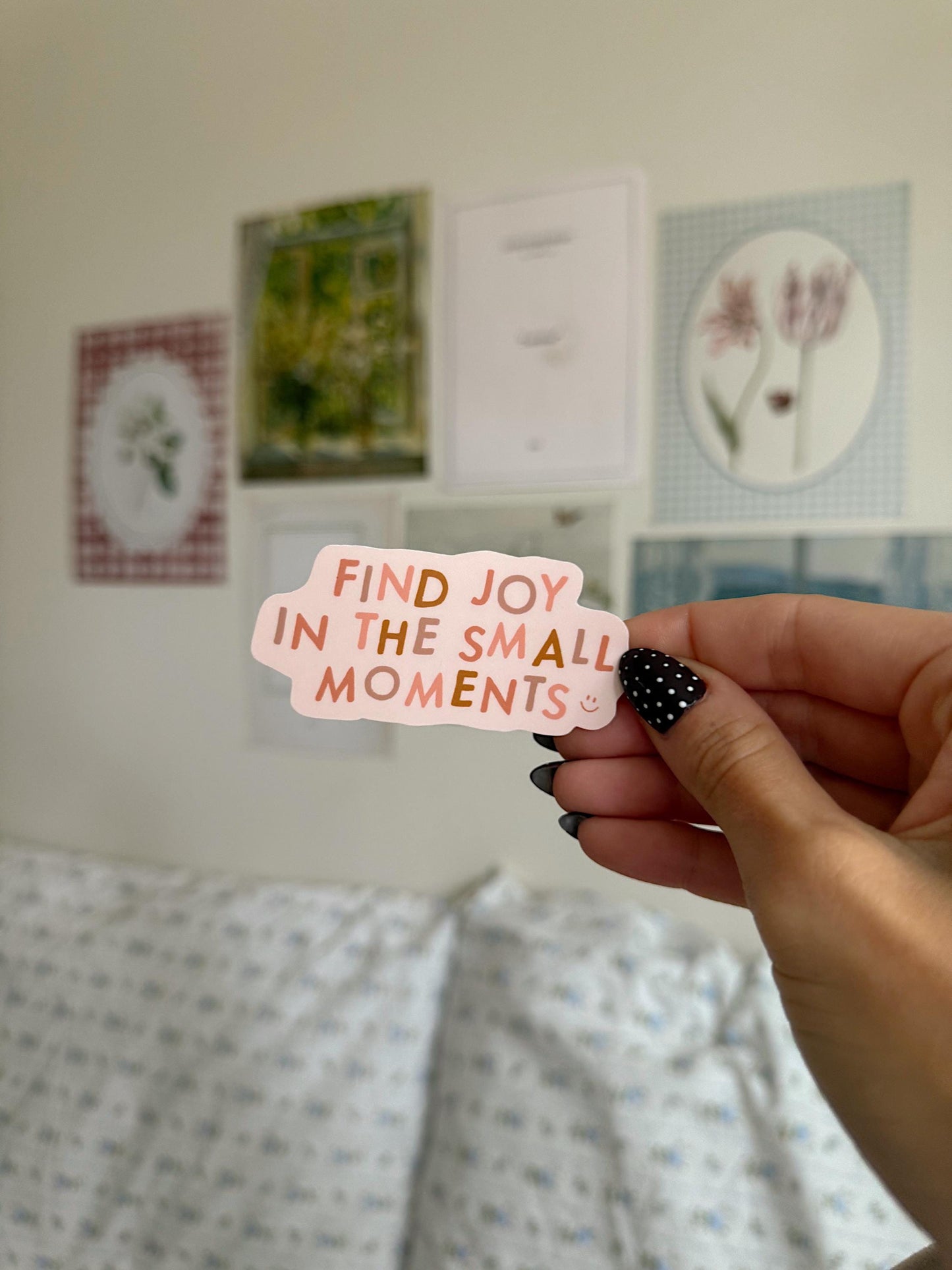 Find Joy in the Small Moments Sticker | Positive Quote Vinyl Sticker Aesthetic Encouragement Reminder Laptop Water Bottle Gifts for Girls