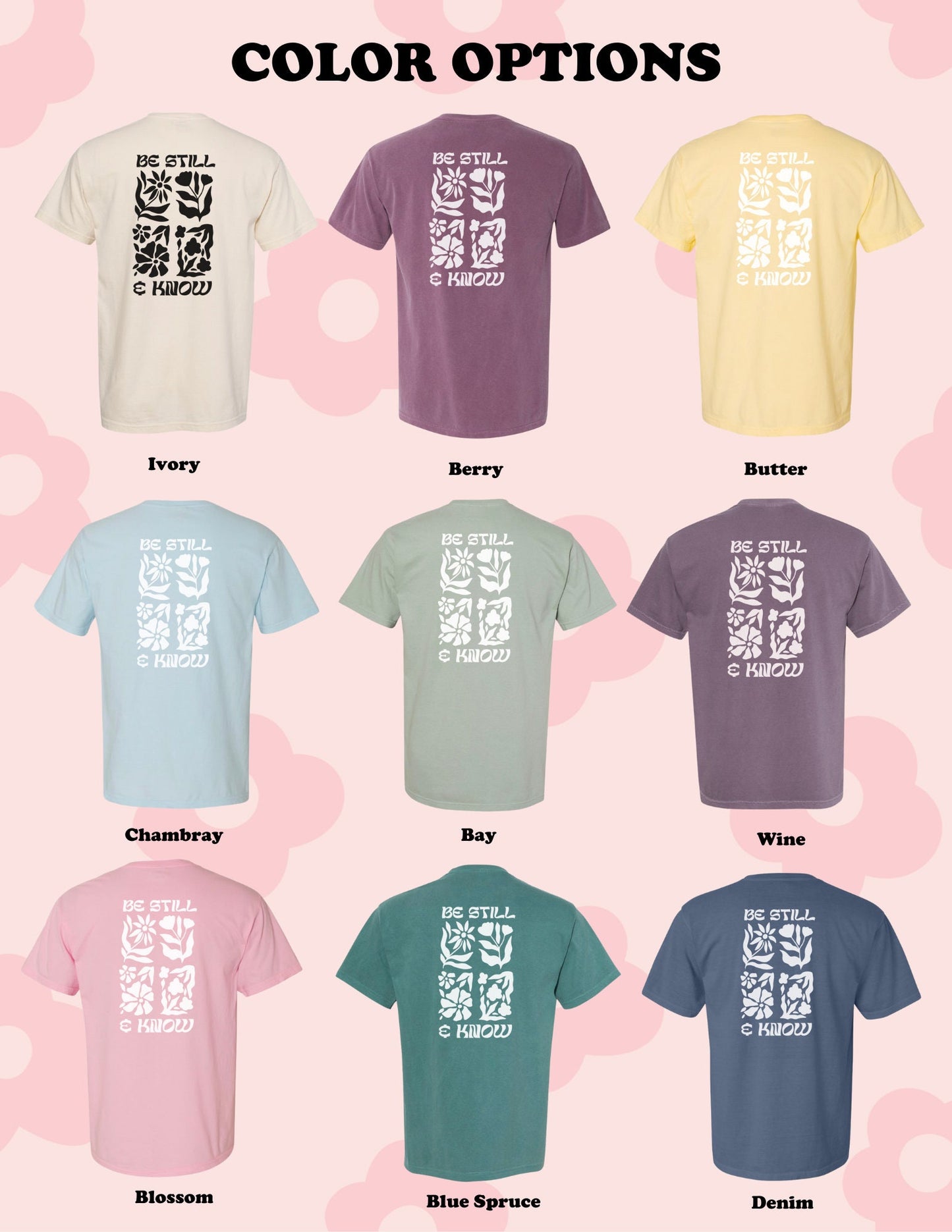 Be Still and Know T-Shirt | Christian Comfort Colors Tee | Bible Verse Shirt | Trendy Faith Shirt | Aesthetic Christian Apparel