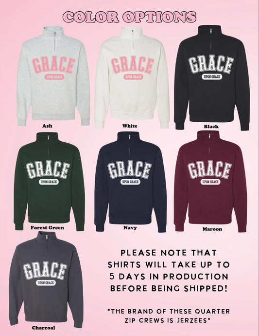 Grace Upon Grace Quarter Zip Crewneck | Christian Sweatshirt, Bible Verse Shirt, Religious Sweatshirt, Trendy Sweatshirt, Faith Crewneck
