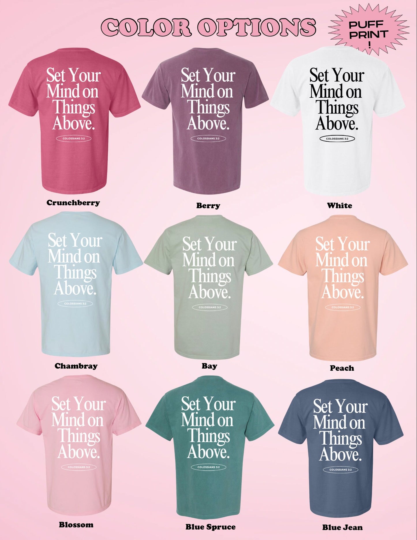 Set Your Mind on Things Above T-Shirt | Christian Comfort Colors Tee | Puff Print Faith Shirt | Bible Verse Tee Aesthetic Christian Apparel