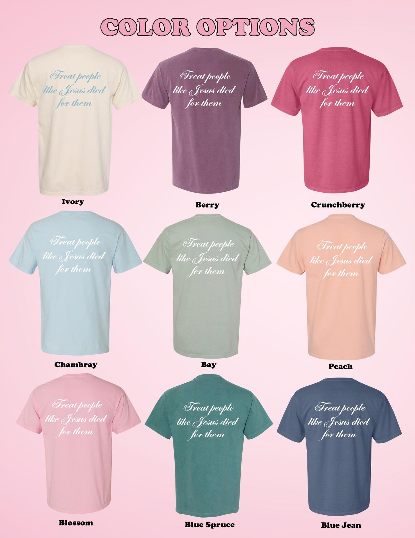 Treat People Like Jesus Died for Them T-Shirt Christian Comfort Colors Tee Bible Verse Shirt Trendy Faith Shirt  Aesthetic Christian Apparel