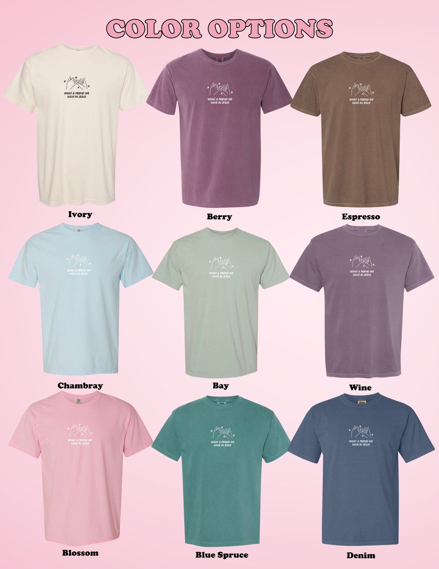 What a Friend We Have in Jesus T-Shirt | Christian Comfort Colors Tee | Bible Verse Shirt | Trendy Faith Shirt | Aesthetic Christian Apparel