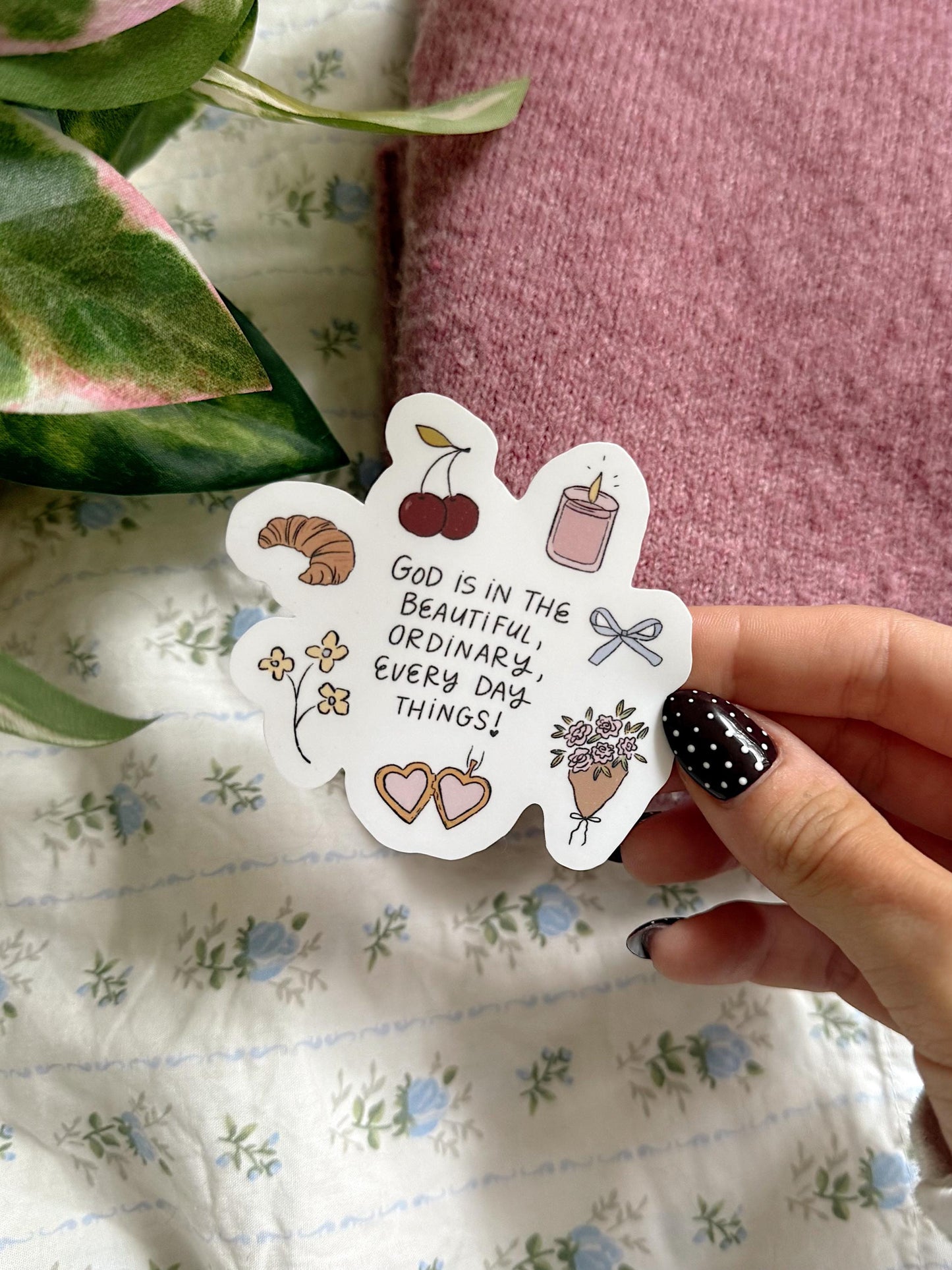 God Is in the Everyday Things Sticker | Christian Sticker | Faith Sticker | Encouraging Sticker | Bible Verse Decal Aesthetic Christian Gift