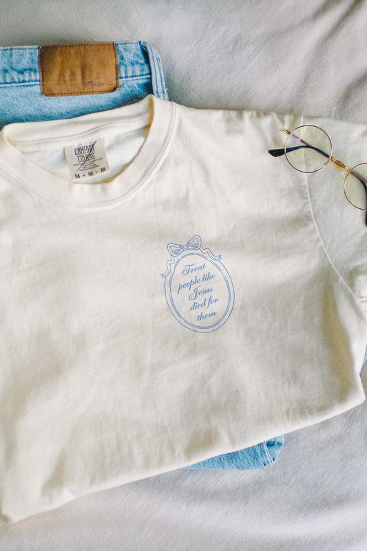 Treat People Like Jesus Died for Them T-Shirt Christian Comfort Colors Tee Bible Verse Shirt Trendy Faith Shirt  Aesthetic Christian Apparel