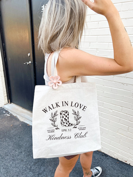 Walk in Love Kindness Club Tote Bag | Christian Tote | Bible Verse Tote | Faith Gift for Women | Scripture Canvas Bag Western Christian Bag