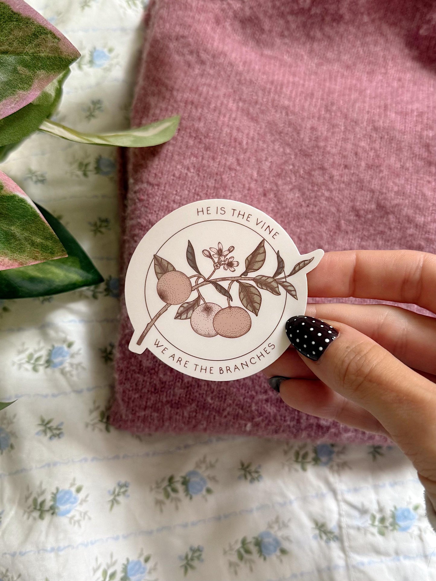 He is the Vine Sticker | Christian Vinyl Sticker | Bible Verse Sticker | Faith Quote Sticker | Aesthetic Christian Gift Bible Sticker