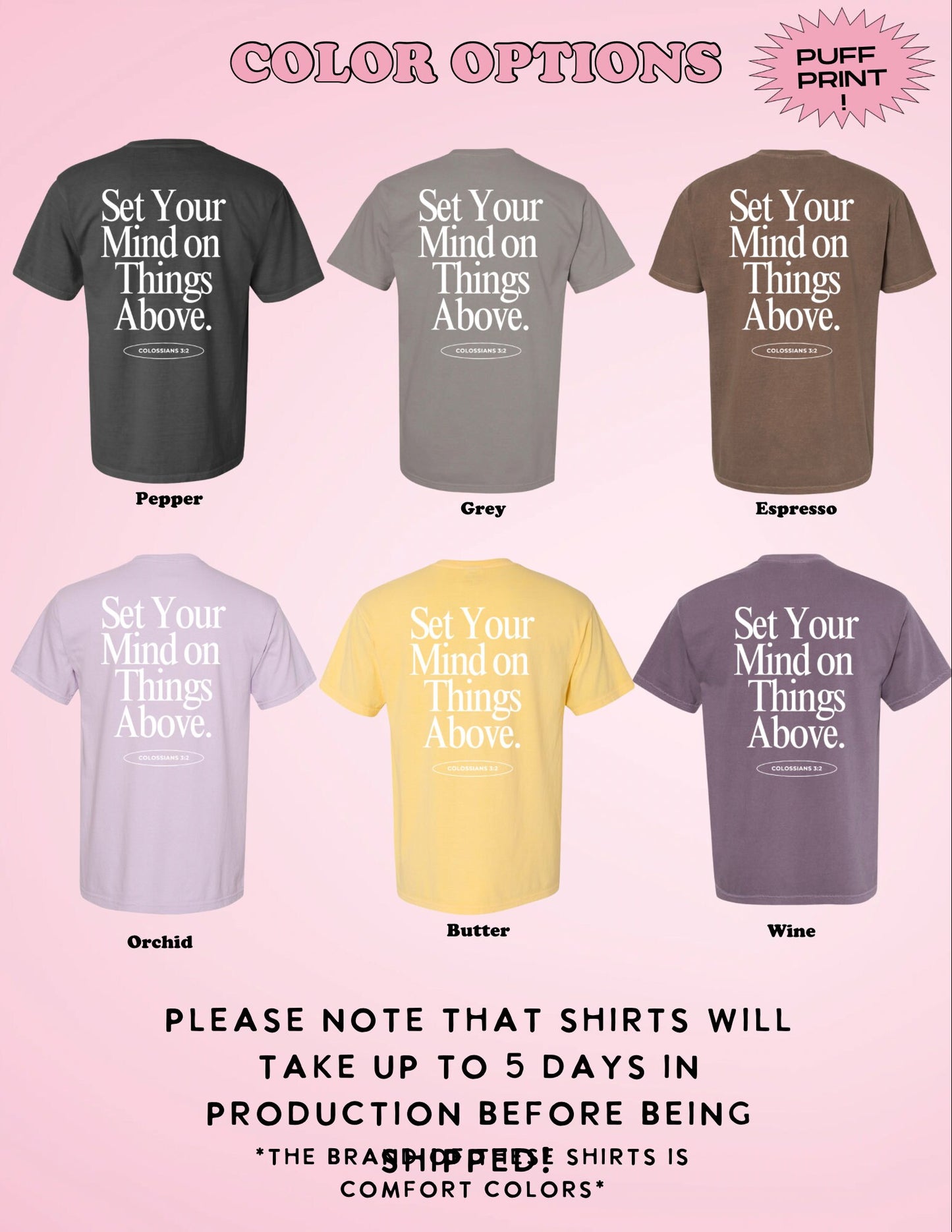 Set Your Mind on Things Above T-Shirt | Christian Comfort Colors Tee | Puff Print Faith Shirt | Bible Verse Tee Aesthetic Christian Apparel