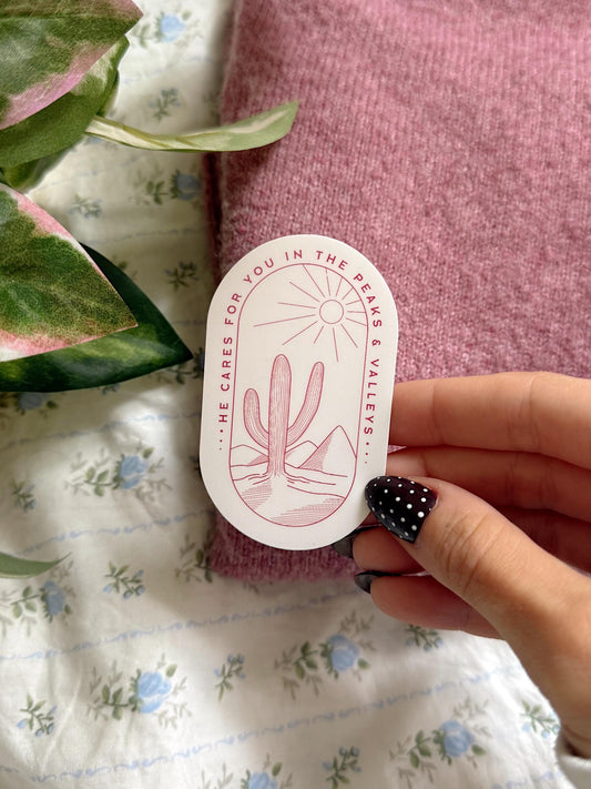 He Cares for You in the Peaks and Valleys Sticker | Trendy Christian Cactus Vinyl Sticker Faith Encouragement Laptop Journal Gifts for Girls